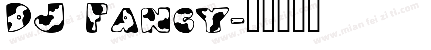 DJ Fancy字体转换